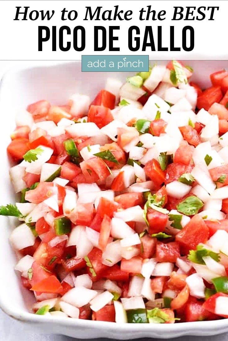 Fresh Pico de Gallo in a white serving dish - with text - addapinch.com