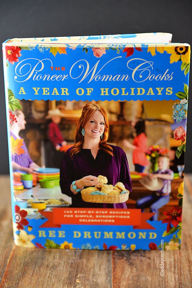 The Pioneer Woman A Year of Holidays Cookbook | ยฉaddapinch.com